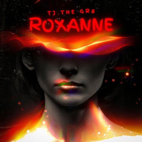 Roxanne