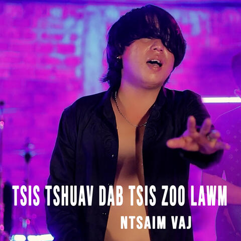 Tsis Tshuav Dab Tsis Zoo Lawm