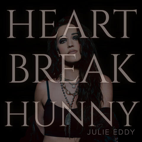 Heartbreak Hunny