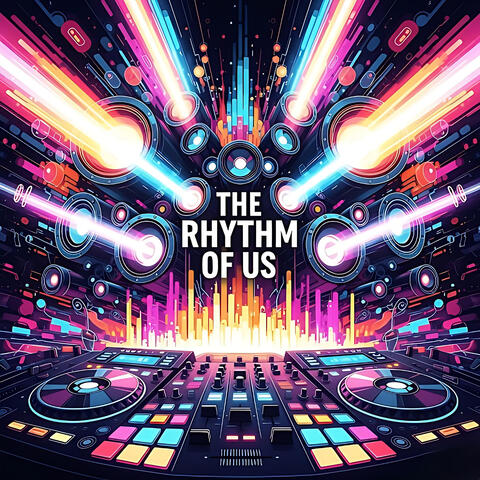 The Rhythm of Us