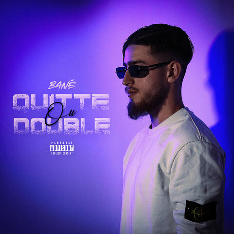 QUITTE OU DOUBLE