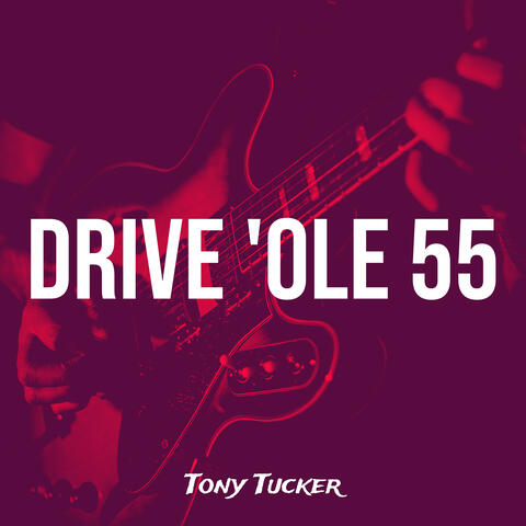 Drive 'ole 55