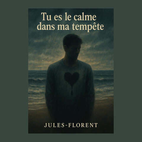 Tu es le calme dans ma tempête