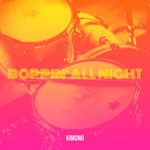 Boppin' all Night