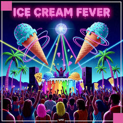 Ice Cream Fever