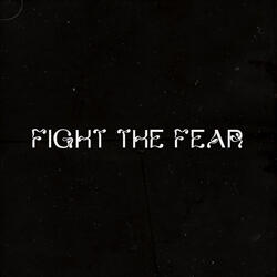 Fight the Fear (Acoustic)