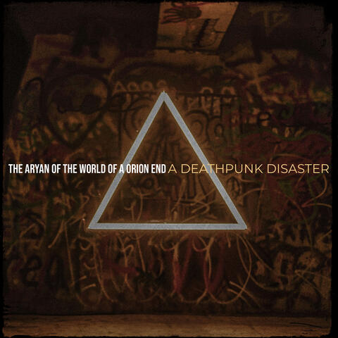 The Aryan of the World of a Orion End