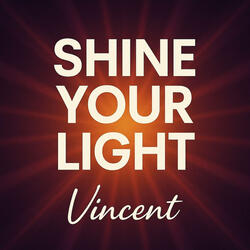 Shine Your Light
