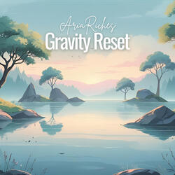 Gravity Reset