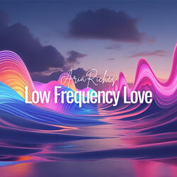 Low Frequency Love