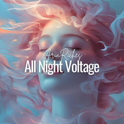 All Night Voltage