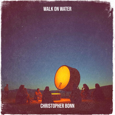 Walk on Water