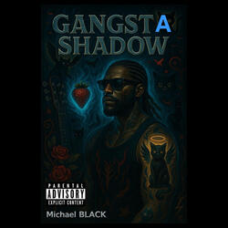 Gangsta Shadow
