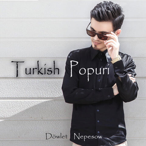 Turkish Popuri