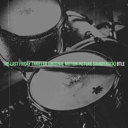 The Last Friday Thriller (Original Motion Picture Soundtrack)
