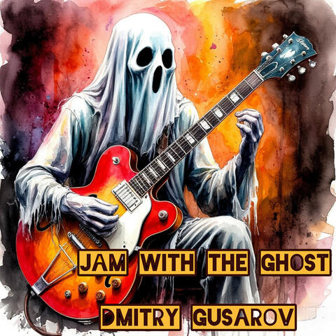 Jam with the Ghost