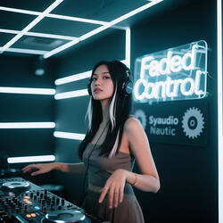 Faded Control