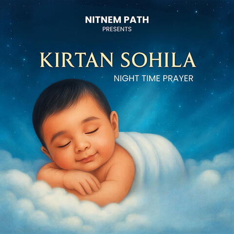 Kirtan Sohila (Night Time Prayer)