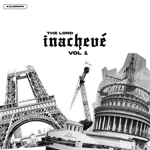 Inachevé Vol.1