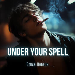 Under Your Spell