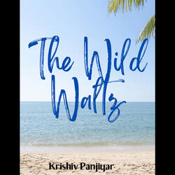 The Wild Waltz