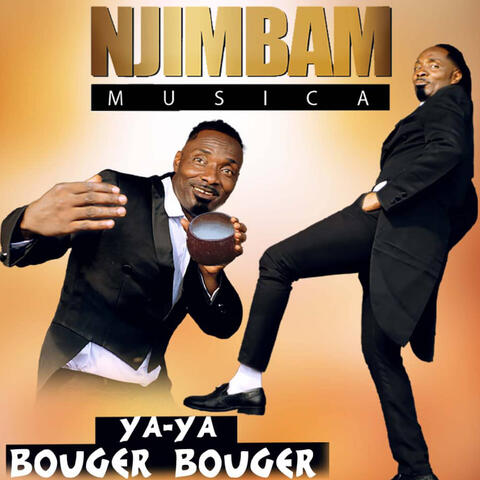 Ya Ya Bouger Bouger