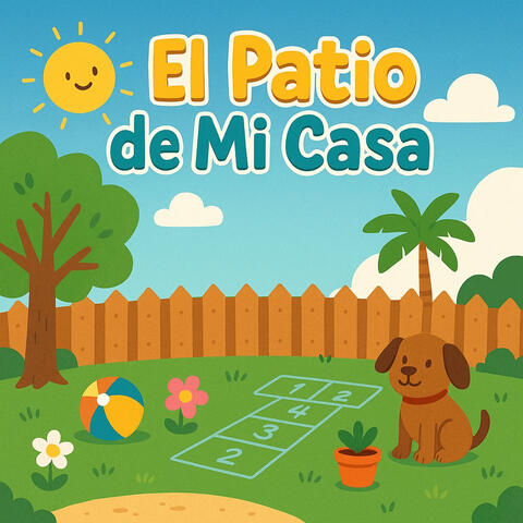 El Patio De Mi Casa
