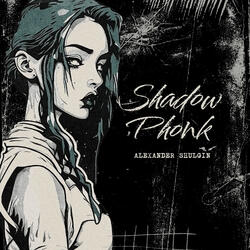 Shadow Phonk