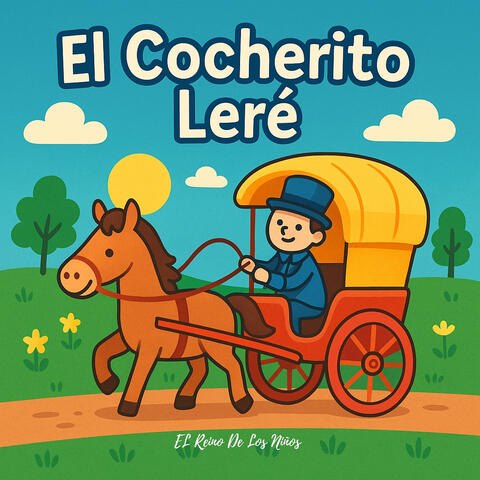 El Cocherito Leré