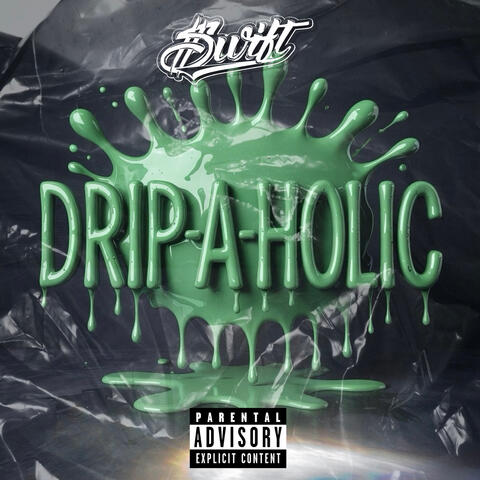Drip a Holic