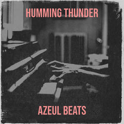 Humming Thunder
