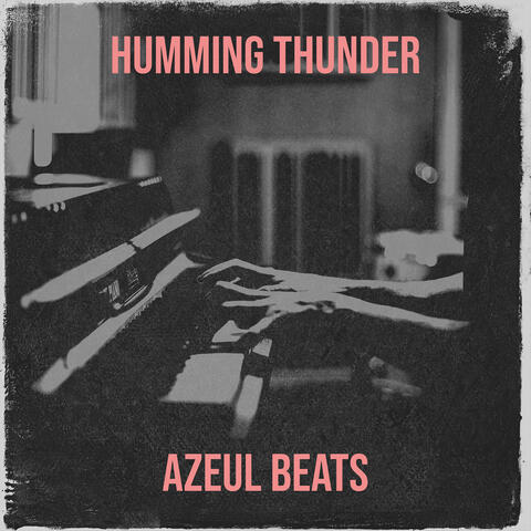 Humming Thunder