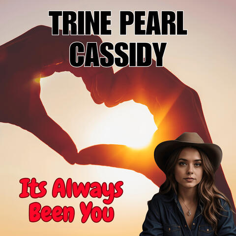 Its Always Been You