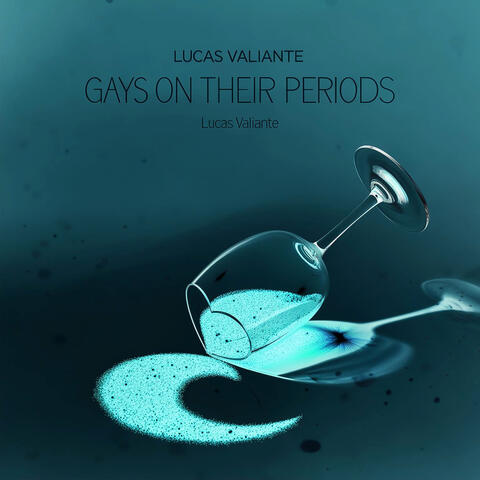 Gays on Their Periods (Reimagined)