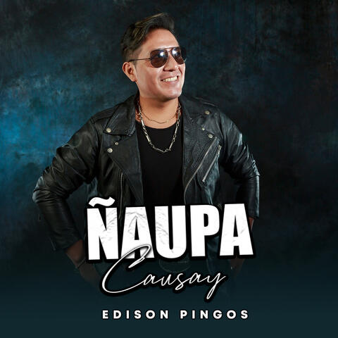 Ñaupa Causay