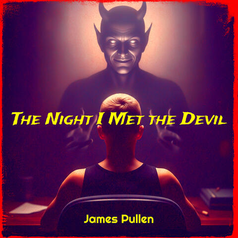 The Night I Met the Devil