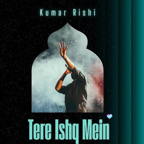 Tere Ishq Mein