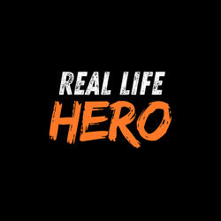 Real Life Hero