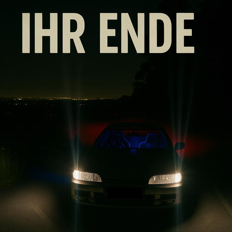 Ihr Ende