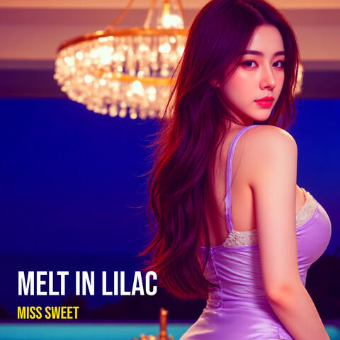 Melt in Lilac