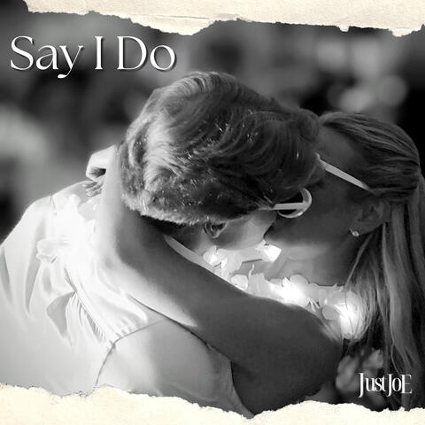 Say I Do