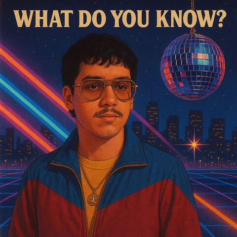 What Do You Know?