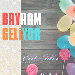 Bayram Geliyor