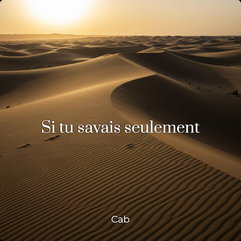 Si tu savais seulement