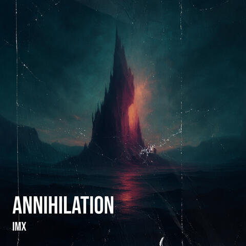 Annihilation