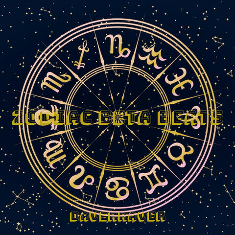 Zodiac Beta Beats
