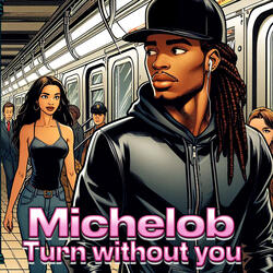 Turn Without You