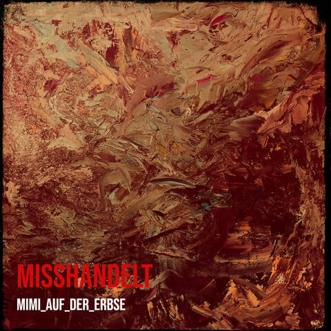 Misshandelt