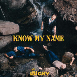 Know My Name