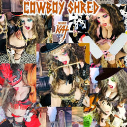 Cowboy Shred